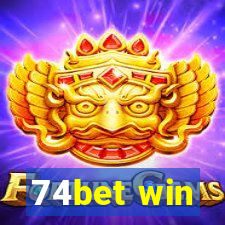 74bet win